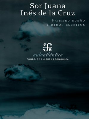Primero sueño y otros escritos - ebook